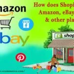 How-does-Shopify-work-with-amazon,-eBay,-Facebook,-&-other-platforms..-