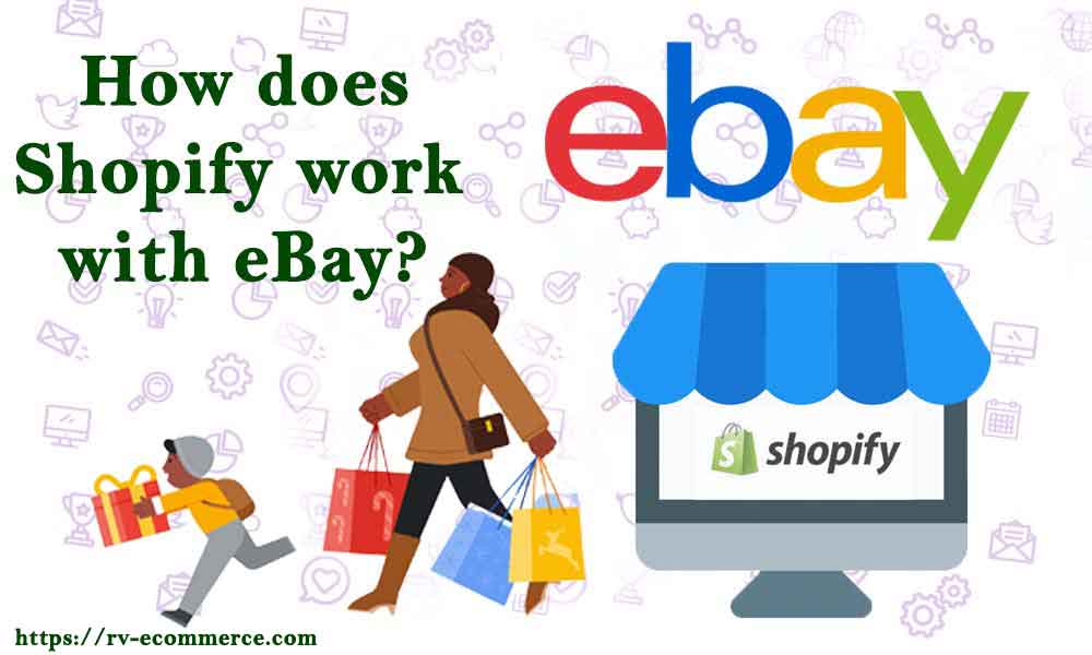 How-does-Shopify-work-with-eBay?