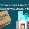 Best-Dropshipping-Suppliers-20223 15+-Dropshipping-Companies-List)