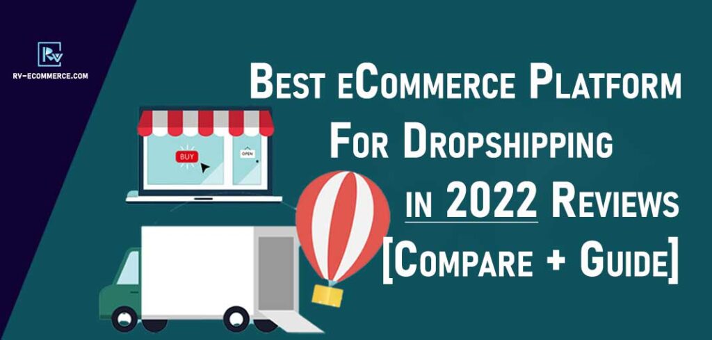 Best Dropshipping Platform For Beginners in 2022