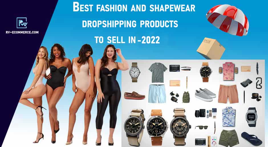 Best-fashion-and-shapewear-dropshipping-products-to-sell-in-2022