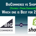 BigCommerce-vs-Shopify-Which-is-Best-[Features-+-Pricing]-for-2022