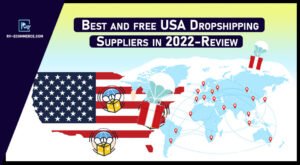 10 Best And Free USA Dropshipping Suppliers In 2022-Review