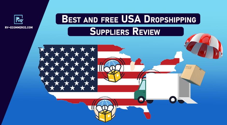 Best and free USA Dropshipping Suppliers in 2023-Review