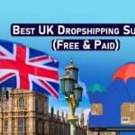 10-Best-UK-Dropshipping-Suppliers--In-2023-(Free-&-Paid)-For-Online-Store